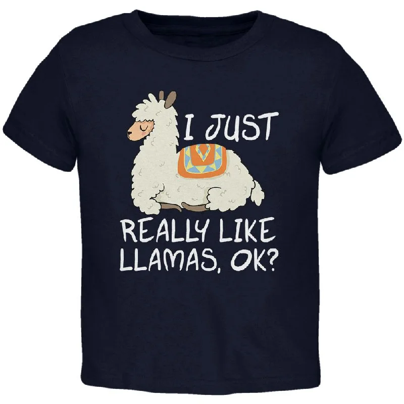 I Just Really Like Llamas Ok Cute Toddler T ShirtPunk T-Shirts